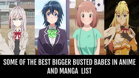 anime b00bs|Some of the Best Bigger Busted Babes In Anime and Manga